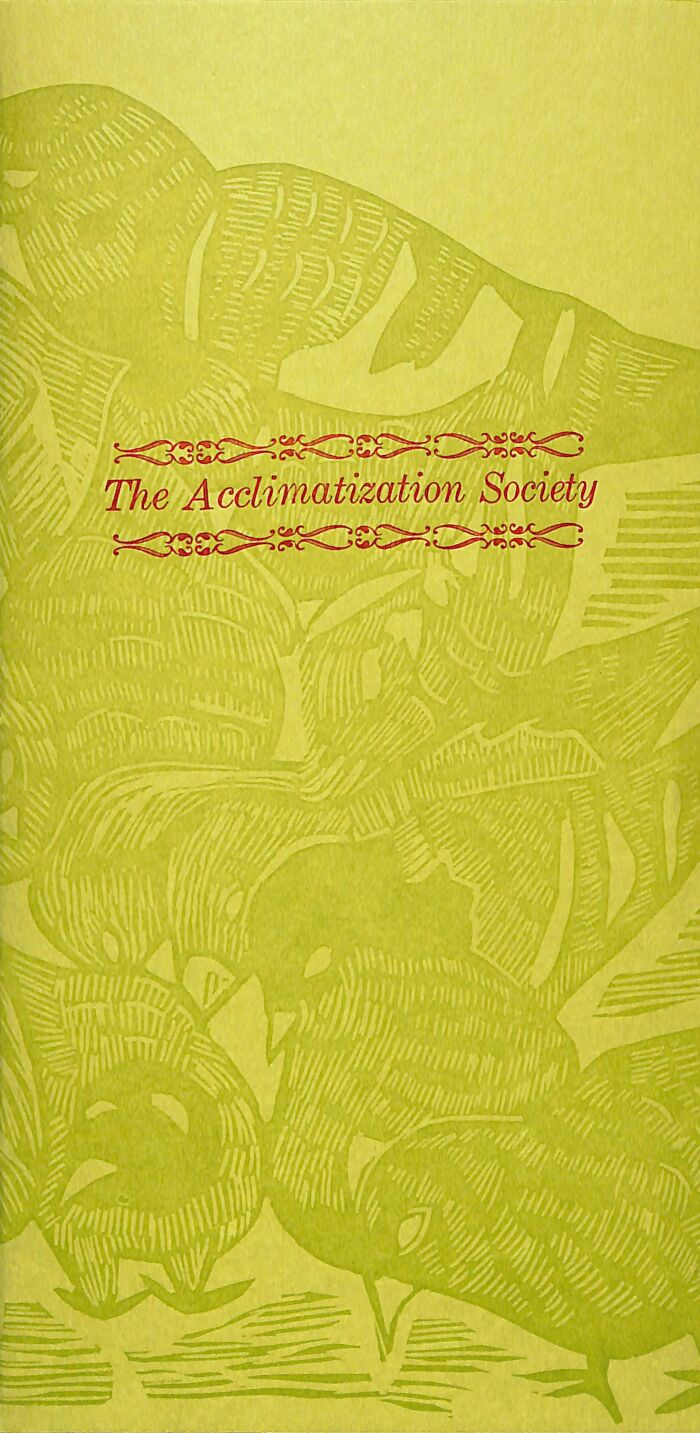 The Acclimationization Society / Sarah Nicholls